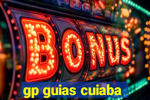 gp guias cuiaba
